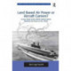 Land Based Air Power or Aircraft Carriers?: A Case Study of the British Debate about Maritime Air Power in the 1960s