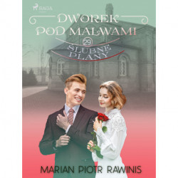 Dworek pod Malwami 29 - Ślubne plany