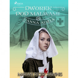 Dworek pod Malwami 26 - Panna Adzia