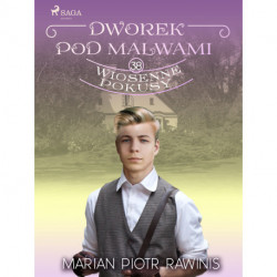 Dworek pod Malwami 38 - Wiosenne pokusy