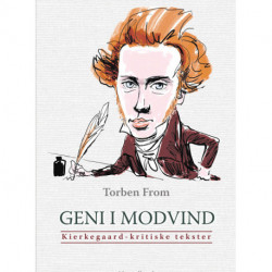 Geni i modvind: Kritik af Søren Kierkegaard