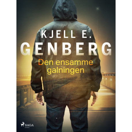 Den ensamme galningen