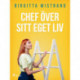 Chef över sitt eget liv