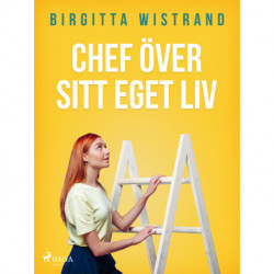 Chef över sitt eget liv