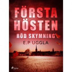Första hösten: röd skymning