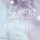 Chasing Dreams (Montana Arts College 1)