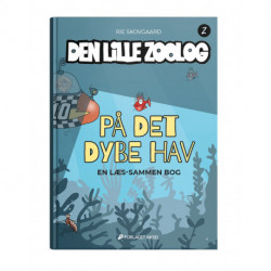 Den lille zoolog Bog 2: På det dybe hav.