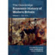 The Cambridge Economic History of Modern Britain 2 Volume Hardback Set