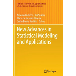 New Advances in Statistical Modeling and Applications