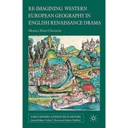 Re-imagining Western European Geography in English Renaissance Drama