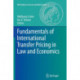 Fundamentals of International Transfer Pricing in Law and Economics