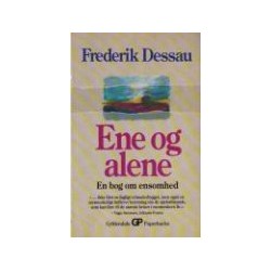 Ene og alene: en bog om ensomhed