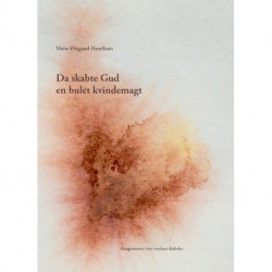 Da skabte Gud en bulet kvindemagt: Anagrammer over verdens skabelse