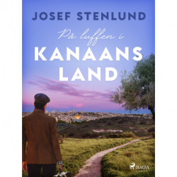 På luffen i Kanaans land