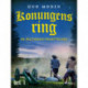 Konungens ring : ur Fältskärns berättelser, del 1.