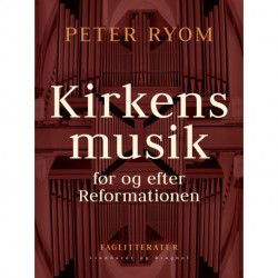 Kirkens musik før og efter Reformationen