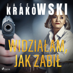 Widziałam, jak zabił