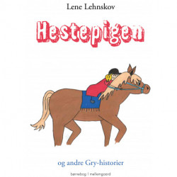 Hestepigen og andre Gry-historier