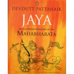 Jaya: An Illustrated Retelling Of The Mahabharata