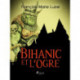 Bihanic et l’Ogre