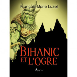 Bihanic et l’Ogre