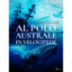 Al Polo Australe in velocipede