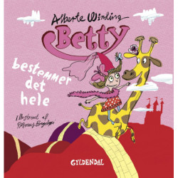 Betty 2 - Betty bestemmer det hele - Lyt&læs