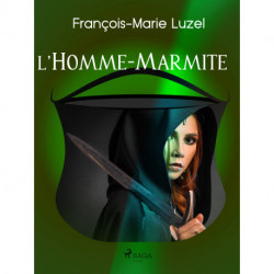 L’Homme-Marmite