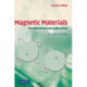 Magnetic Materials: Fundamentals and Applications