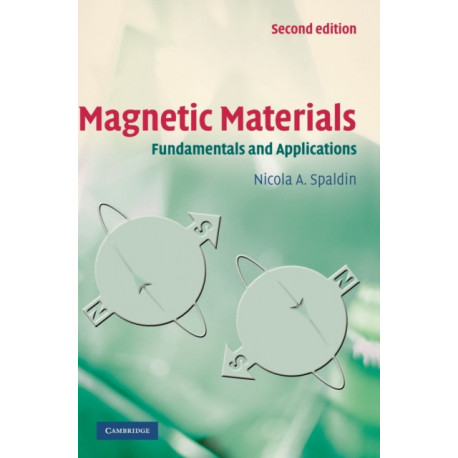 Magnetic Materials: Fundamentals and Applications