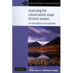 Assessing the Conservation Value of Freshwaters: An International Perspective