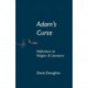 Adam's Curse: Reflections on Religion and Literature