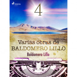 Varias obras de Baldomero Lillo IV