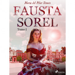 Fausta Sorel. Tomo I