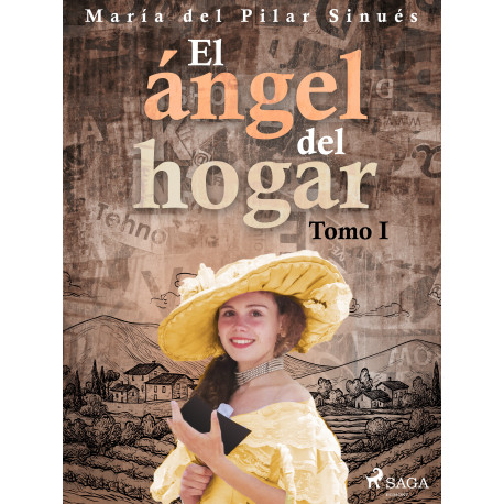 El ángel del hogar. Tomo I