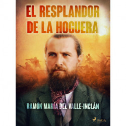 El resplandor de la hoguera