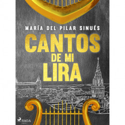 Cantos de mi lira