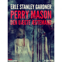 Perry Mason: Den uægte ægtemand