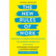 The New Rules of Work: The Muse Playbook for Navigating the Modern Workplace