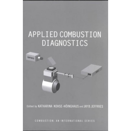 Applied Combustion Diagnostics