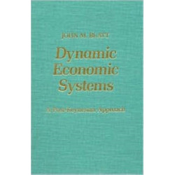 Dynamic Economic Systems: A Post Keynesian Approach