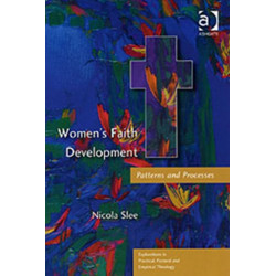 Women's Faith Development: Patterns and Processes