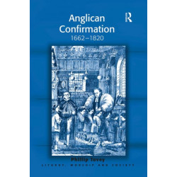 Anglican Confirmation: 1662-1820