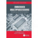 Embedded Multiprocessors: Scheduling and Synchronization, Second Edition