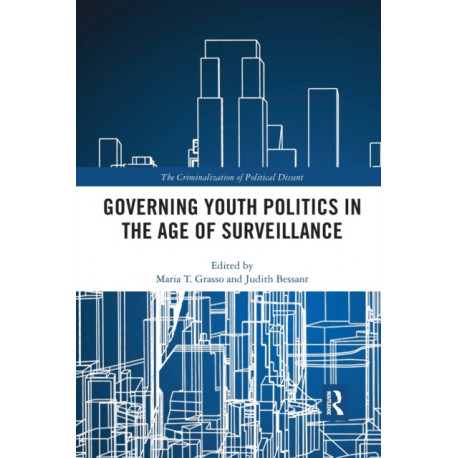 Governing Youth Politics in the Age of Surveillance