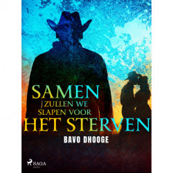 Samen zullen we slapen voor het sterven