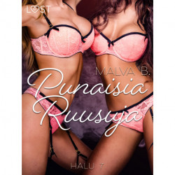 Halu 7: Punaisia Ruusuja - eroottinen novelli