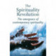 The Spirituality Revolution: The Emergence of Contemporary Spirituality