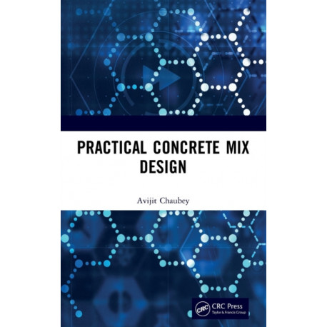 Practical Concrete Mix Design