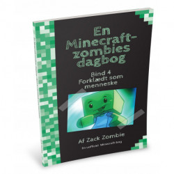 En Minecraft-zombies dagbog 4: Forklædt som menneske